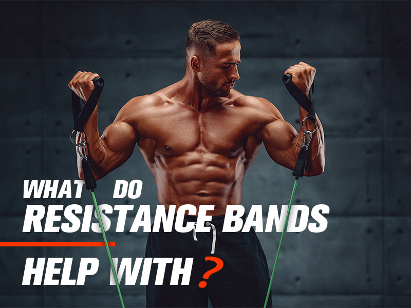 What do Resistance Bands Help With? – 5 Benefits of Using Resistance Bands